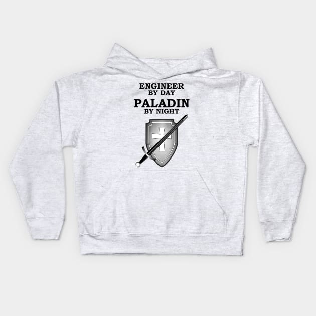 ENGINEER BY DAY PALADIN BY NIGHT RPG Meme 5E Class Kids Hoodie by rayrayray90